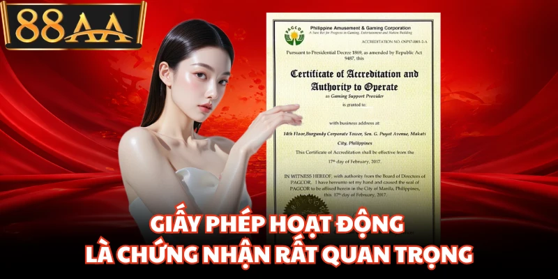 Giấy phép hoạt động là chứng nhận rất quan trọng