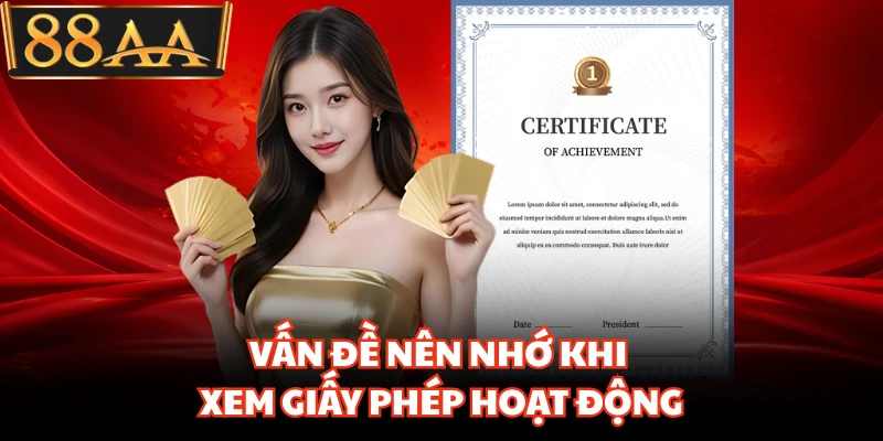 Vấn đề nên nhớ khi xem giấy phép hoạt động